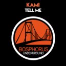 Kami - Whatever You Do