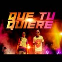 El Yon Bubbaloo & Omarlin El Patry - Que Tu Quiere (feat. Omarlin El Patry)