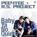 Pee4Tee & R.S. Project - Baby Ya No Quiero (Nico Zandolino & Alex Nocera Remix)