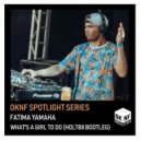 Fatima Yamaha - What\'s A Girl To Do (Holt 88 Bootleg)