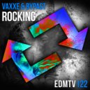 Vaxxe & Bypast - Rocking (Original Mix)