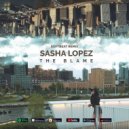 Sasha Lopez - The Blame