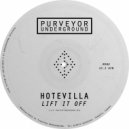 Hotevilla - Lift it Off