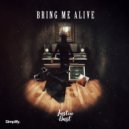 Justin Dust - Bring Me Alive