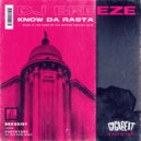 DJ Breeze - Know Da Rasta