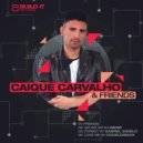 Caique Carvalho & Gabriel Angelo - Forget (Original Mix)