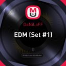 DaNiLoFF - EDM (Set #1)
