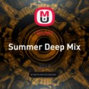 RAIMY - Summer Deep Mix
