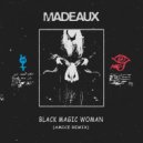 Madeaux - Black Magic Woman