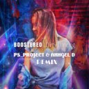 Boostereo - Dirty Dancing (PS_PROJECT & Anngel D Remix)
