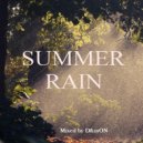 VA - SUMMER RAiN 2019 (Mixed by D&mON)