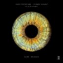 Mark Tarmonea, Yannek Maunz, Felix Raphael - Same