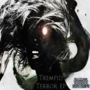 Trempid - Terror