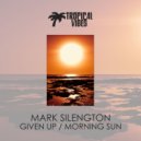 Mark Silengton - Morning Sun