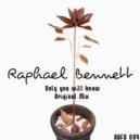 Raphael Bennett - Only you will know