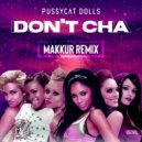 The Pussycat Dolls & Busta Rhymes - Don't Cha