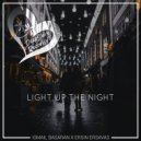 Ersin Ersavas, Ismail basaran - Light up the Night (Original Mix)