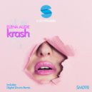 Elena Aude & Digital Drums - Krash (Digital Drums Remix)