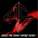 Keekz feat. Carmen & Camille - The Grind (Airglo Remix)