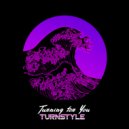 Turnstyle - Wherever You Go