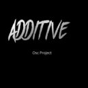 Osc Project - Additive