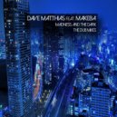 Dave Matthias feat. Makeba - Madness And The Dark (Scotty Boy & Luca Debonaire Dub Remix)