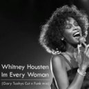 Whitney Housten - Im Every Woman