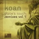 Koan - Circe\'s Touch (Asura remix)