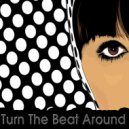 Vicki Sue Robinson - Turn The Beat Around (2ways x Pavel Shchukin Remix)