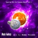 Roma Vilson - Special Mix for Galaxy Music
