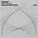 Dynacom (ARG) - Night Witcher (Kamilo Sanclemente Remix)
