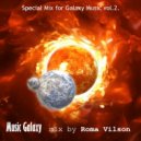 Roma Vilson - Special Mix for Galaxy Music