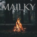 MAILKY - Flawless