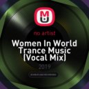 DJ Andjey - Women In World Trance Music