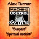 Alex Turner - Spiritual Instinkt ()