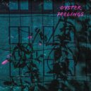 oyster - Feelings ()