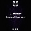 DJ Mixture - Emotional Experience