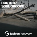Route 87 - Soul Groove
