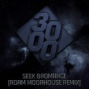Tim Berg - Seek Bromance (Adam Moorhouse Remix)