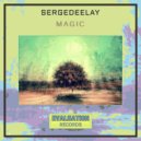 Sergedeelay - Magic