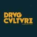 Drvg Cvltvre - Theres a Shadow Inside of You