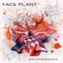 Face Plant - Phase Space (Original Mix)