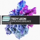 Tedy Leon - Smoking Breaks