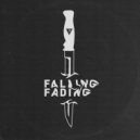Vincent - Falling, Fading