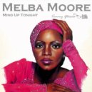 Melba Moore - Mind Up Tonight (Tommy Glasses Edit)