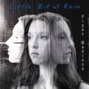 Piper Madison - Little Bit of Rain
