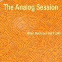The Analog Session - Traveling To The Hidden Space (Original Mix)