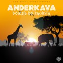 Anderkava - Дожить До Рассвета