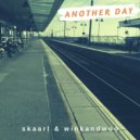 Skaarl & winkandwoo - Another Day ()