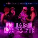 Richard Lou Ce & Omarlin El Patry - Dejame Robarte (feat. Omarlin El Patry)